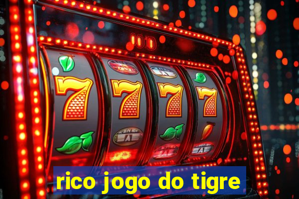 rico jogo do tigre